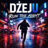 Dżeju - Run The Night (Original Mix)