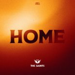 The Saints - Home (Extended Mix)