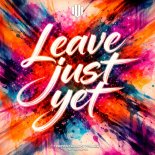 Donkey Tae - Leave Just Yet (Extended Mix)