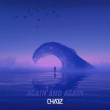 Chaoz - Again and Again (Extended Version)