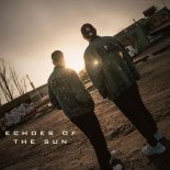 Brutalizer & Weekend Offender - ECHOES OF THE SUN