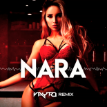 Dawid Obserwator ft. Nino - Nara (VAYTO REMIX)