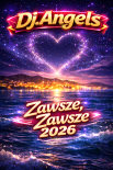 Dj.Angels - Zawsze, Zawsze 2026 (Demo)
