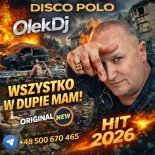 Wszystko w dupie mam! Premiere 14.04.26 OlekDj