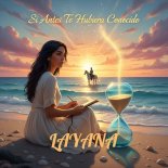 Layana - Si Antes Te Hubiera Conocido 2k26 (Original Mix)