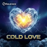 Dj Sequence - Cold Love (Radio Edit)