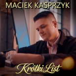 Maciek Kasprzyk - Krótki List