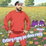 Na Plus - Cztery razy po dwa razy