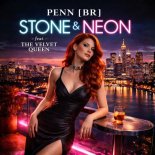 DJ Penn (BR) Feat. The Velvet Queen - Stone and Neon (Synth-Pop Version)
