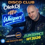 OlekDj - Whispers 2026