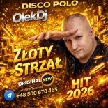 OlekDj - Złoty Strzał 2026