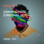 Diego Rva - Gimme Gimme (Original Mix)