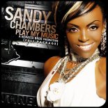 Sandy Chambers - Play My Music (Radio Edit)