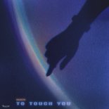Velchetto - To Touch You