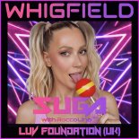 Whigfield & Luv Foundation with Rocco Lino DJ - Suga (Original Version)