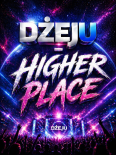 Dżeju - Higher Place (Demo)