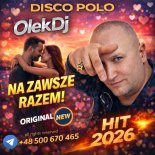 OlekDj - Na Zawsze Razem