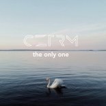 CZTRM - The Only One