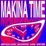Dimitri Vegas & Like Mike x Marlon Hoffstadt x DJ Konik - Makina Time (Netsky Extended Remix)