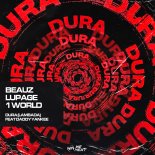 Beauz x Lupage x 1 World - Dura (Lambada)