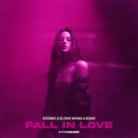 Kosimo & Elong Wong & B2AIR - Fall In Love