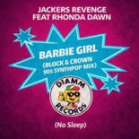 Jackers Revenge feat. Rhonda Dawn - Barbie Girl (Block & Crown 90s Synthpop Mix)