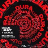 Daddy Yankee, Beauz, 1World, Lupage - Dura (Lambada) (Extended Mix)