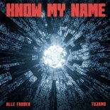 Tujamo & Alle Farben - Know My Name (Extended Mix)