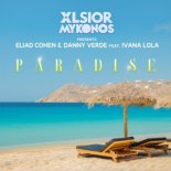 Eliad Cohen & Danny Verde feat Ivana Lola - Paradise (Extended Mix)