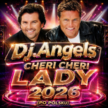 Dj.Angels - Cheri Cheri Lady 2026 (Po Polsku)