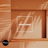 Youbal - I Don't Know