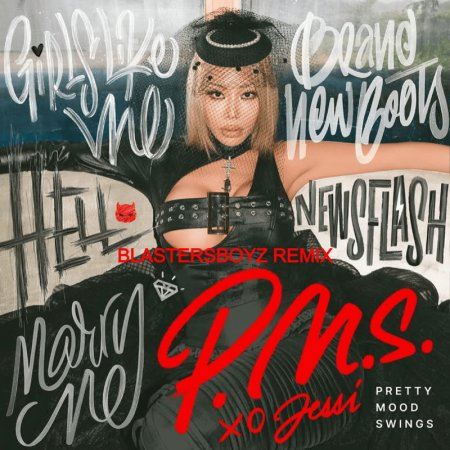 Jessi - Girls Like Me (BlastersBoyz Remix)