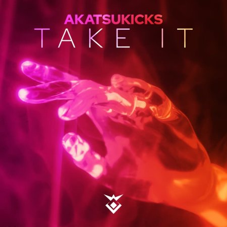 Akatsukicks - Take It